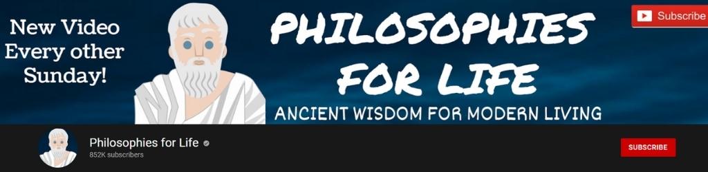 Philosophies for Life YouTube Channel 